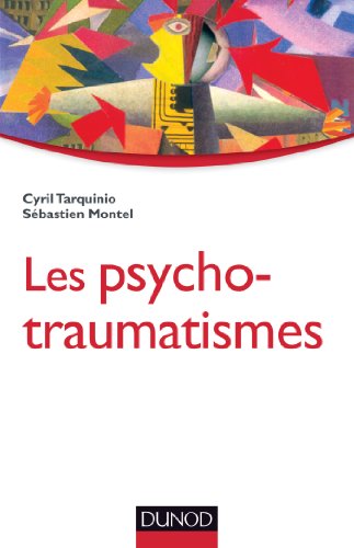 Les  psychotraumatismes