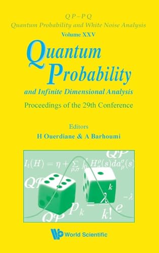Quantum Probability And Infinite Dimensional Analysis - Proceedings Of The 29Th Conference: 25