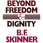 Beyond Freedom and Dignity (Hackett Classics)