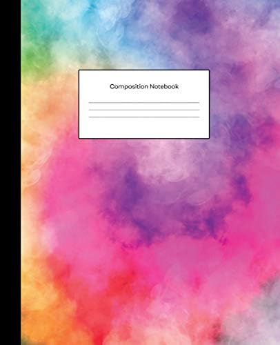 Composition Notebook: Rainbow Clouds Colorful Tye Dye Wide Ruled Blank Lined Cute Notebooks for Girls Teens Women School Home Writing Notes Journal (Composition Notebooks)