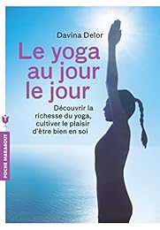 Le  yoga au jour le jour