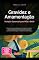 Livro Gravidez e Amamentação: Nutrição Essencial para Mãe e Bebê