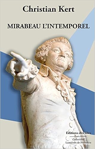 Résultat de recherche d'images pour "LIVRE MIRABEAU L'INTEMPOREL PHOTOS"