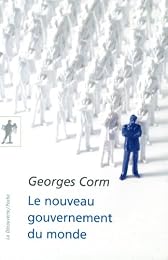 Le  nouveau gouvernement du monde