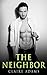 The Neighbor #3 (The Neighbor Romance Series - Book #3)