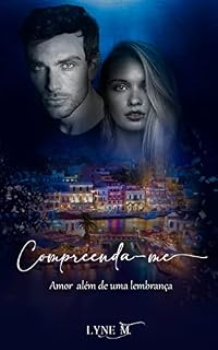 Livro Compreenda-me: Amor além de uma lembrança