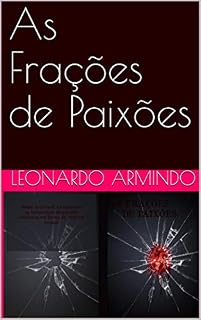 Livro As Frações de Paixões