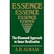 Essence: The Diamond Approach to Inner Realization