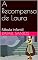 Livro A Recompensa de Laura: Fábula Infantil (Contos Infantis)