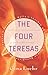The Four Teresas