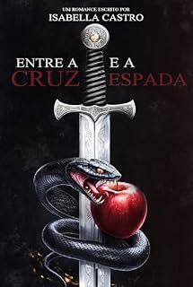Livro ENTRE A CRUZ E A ESPADA