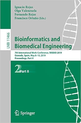 Amazon Com Bioinformatics And Biomedical Engineering 7th International Work Conference Iwbbio 2019 Granada Spain May 8 10 2019 Proceedings Part Ii Lecture Notes In Computer Science Book 11466 Ebook Rojas Ignacio Valenzuela Olga Rojas