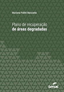 Livro Plano de recuperação de áreas degradadas (Universitária)