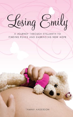 Losing Emily: A Journey Through Stillbirth to Finding Peace and Embracing New Hope