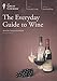 The Everyday Guide to Wine