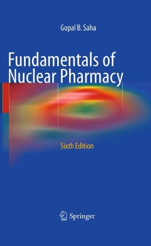 Download Fundamentals of Nuclear Pharmacy
