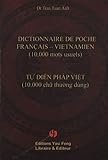 Dictionnaire de poche français-vietnamien : (10 000 mots usuels) by 
