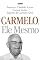 Livro Carmelo, ele mesmo