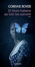 Et leurs baisers au loin les suivent