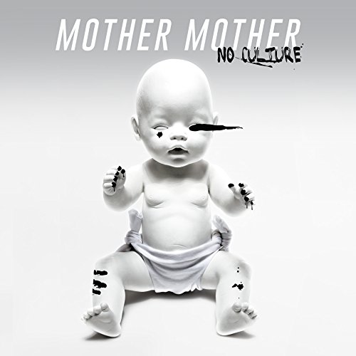 Album Art for No Culture by Mother Mother