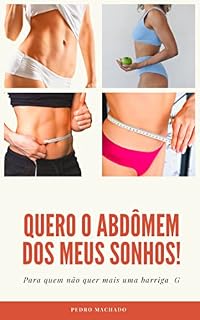 Livro Quero o Abdômen dos Meus Sonhos