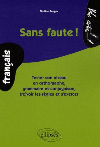 Sans faute !