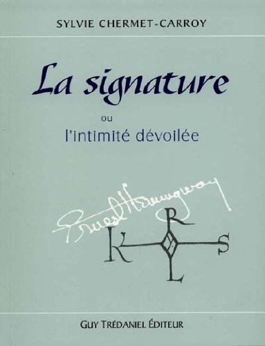 La  signature ou L'intimité dévoilée