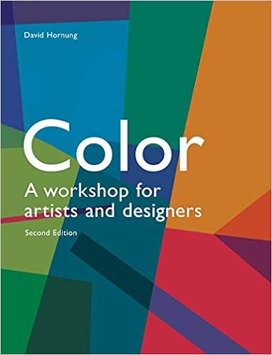 Colour: A Workshop For Artists And Designers: A Workshop For Artists And Designers (9781856698771)