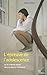 L'Epreuve De L'Adolescence (French Edition) by 
