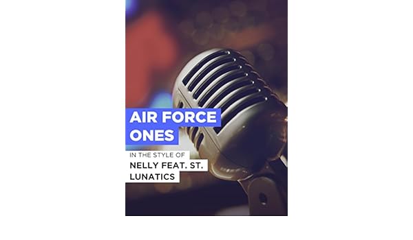 air force ones st lunatics