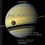 The Planets: Photographs from the Archives of NASA (Planet Picture Book, Books About Space, NASA Book) by Nirmala Nataraj, NASA