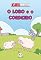 Livro O lobo e o cordeiro (Gibi é diversão)