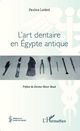 L' art dentaire en Égypte antique
