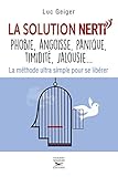 Image de La solution NERTI - Phobie, angoisse, panique, timidité, jalousie...