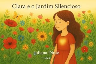 Livro Clara e o Jardim Silencioso