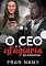 Livro O CEO e a Estagiária de Marketing