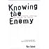 Knowing the Enemy: Jihadist Ideology and the War on Terror