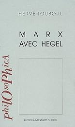 Marx avec Hegel