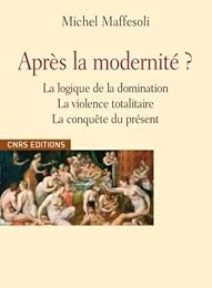 Après la modernité ?
