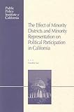 The Effect of Minority Districts and Minority Representation on Political Participation in California, Gay, Claudine, 1582130302