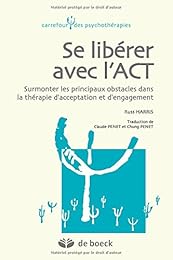 Se libérer avec l'ACT