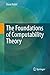 The Foundations of Computability Theory
