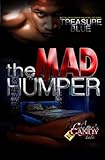 The Mad Humper: A Cougar's Candy Tale