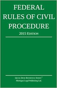 Federal Rules Of Civil Procedure 2015 Edition Michigan