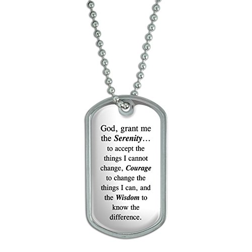 Serenity Prayer - God Grant Me - Military Dog Tag Keychain