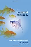 The Normal Personality: A New Way of Thinking about People