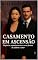 Livro Casamento em Ascensão