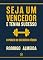 Livro Seja um vencedor e tenha sucesso: O poder do exercício físico