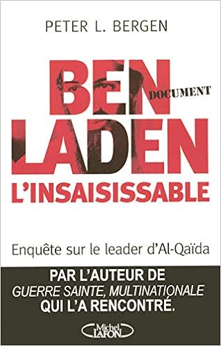 Ben Laden L Inssaisissable Portrait D Oussama Ben Laden Par Ceux Qui L Ont Connu French Edition Bergen Peter L Antoine Joseph Loubet Pascal 9782749904634 Amazon Com Books