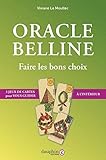 Oracle Belline : Faire les bons choix avec 3 jeux de cartes à découper by